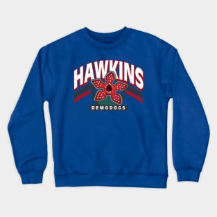 Hawkins Demodogs Crewneck Sweatshirt